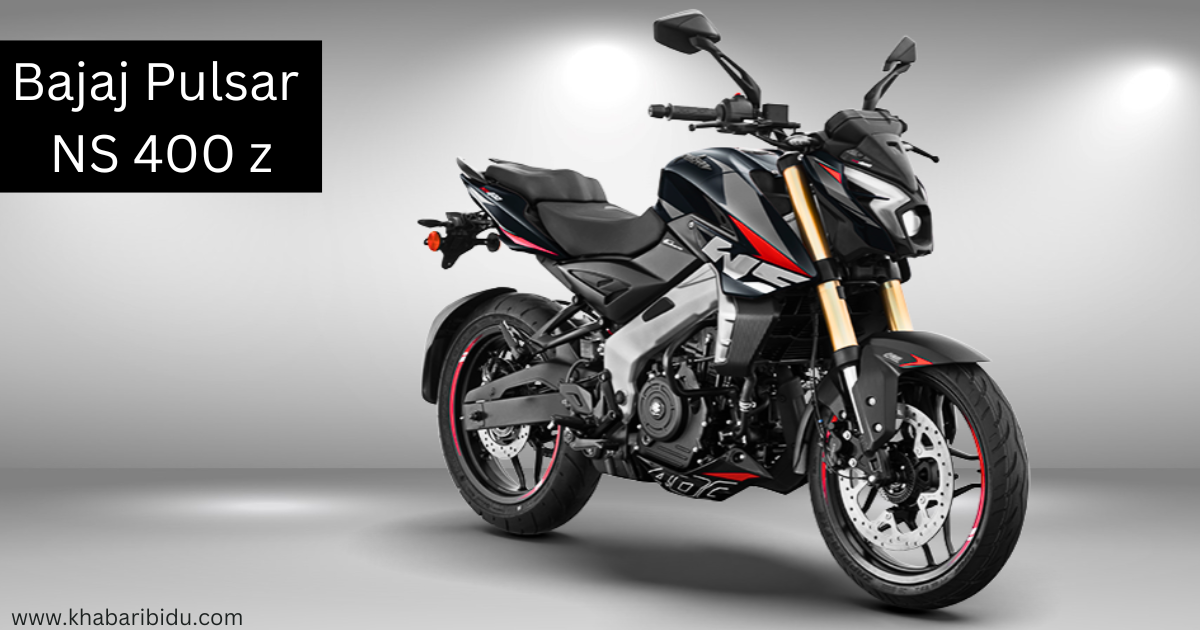 Bajaj NS400Z: Ultimate Power with Aggressive Styling of the